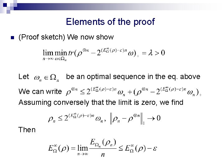 Elements of the proof n (Proof sketch) We now show Let be an optimal