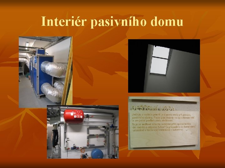 Interiér pasivního domu 