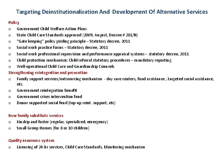 Targeting Deinstitutionalization And Development Of Alternative Services Policy o Government Child Welfare Action Plans