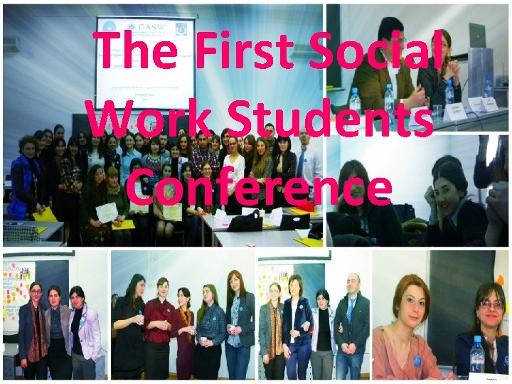 The First Social Work Students Conference 