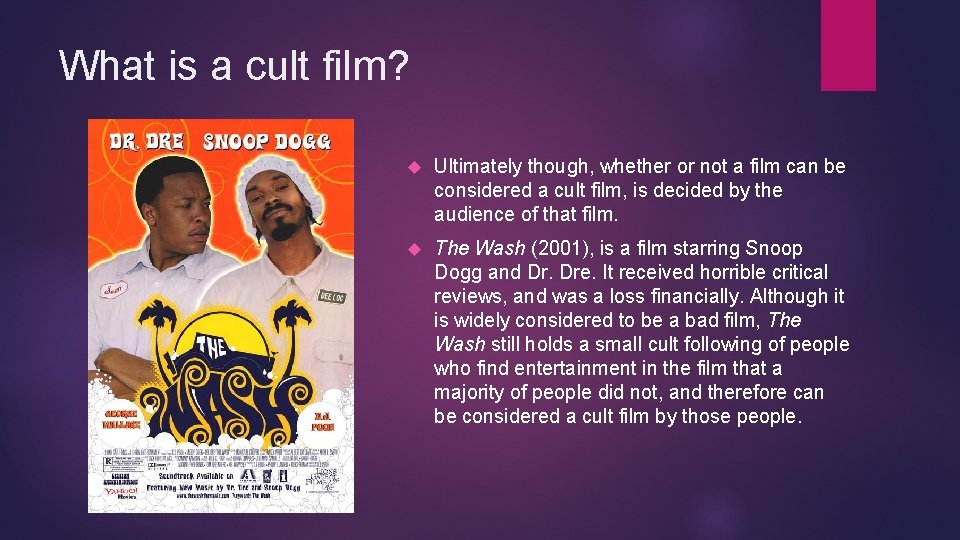 What is a cult film? Ultimately though, whether or not a film can be