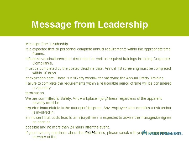 Message from Leadership: It is expected that all personnel complete annual requirements within the