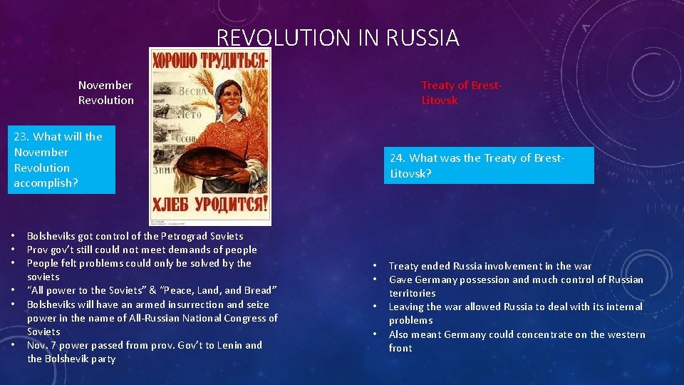 REVOLUTION IN RUSSIA November Revolution Treaty of Brest. Litovsk 23. What will the November REVOLUTION IN RUSSIA November Revolution Treaty of Brest. Litovsk 23. What will the November