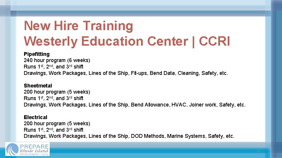 New Hire Training Westerly Education Center | CCRI Pipefitting 240 hour program (6 weeks)