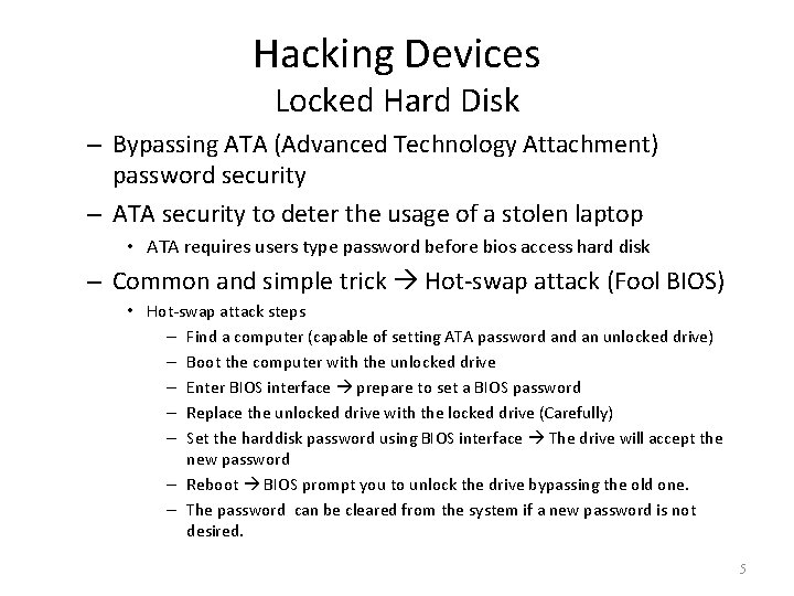 Hacking Devices Locked Hard Disk – Bypassing ATA (Advanced Technology Attachment) password security –