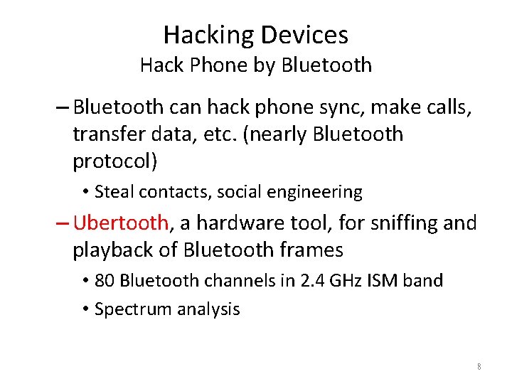 Hacking Devices Hack Phone by Bluetooth – Bluetooth can hack phone sync, make calls,