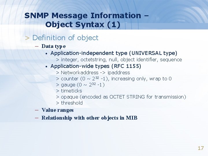 SNMP Message Information – Object Syntax (1) > Definition of object – Data type