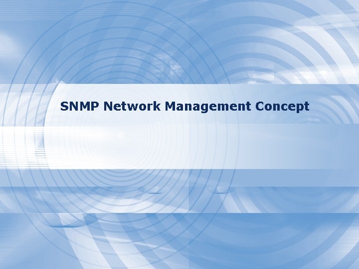 SNMP Network Management Concept 