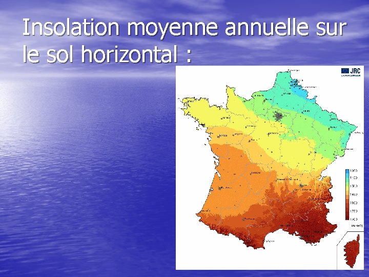 Insolation moyenne annuelle sur le sol horizontal : 