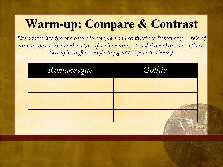 Warm-up: Compare & Contrast Use a table like the one below to compare and