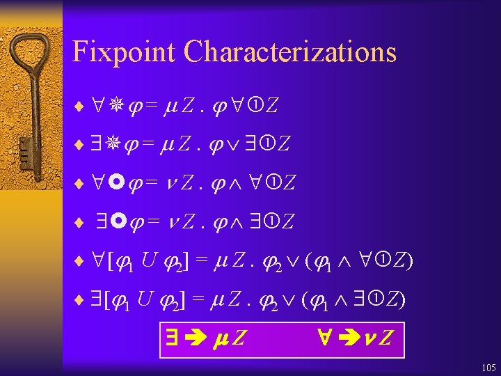 Fixpoint Characterizations ¨ = Z. Z ¨ = Z. Z ¨ [ 1 U