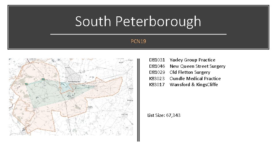 South Peterborough PCN 19 D 81031 D 81046 D 81029 K 83023 K 83017