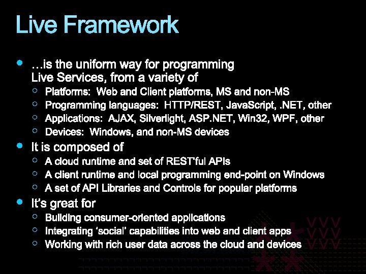 Live Framework Live Framework