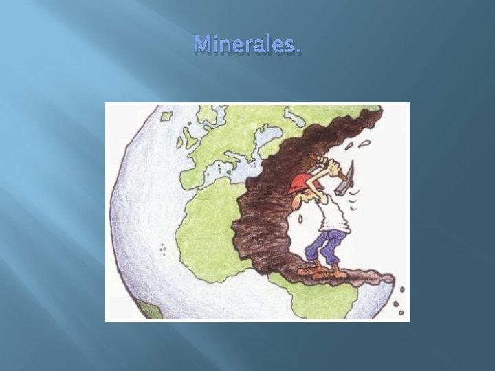 Minerales. 