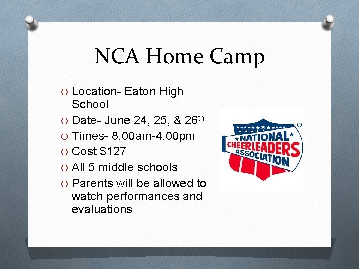 NCA Home Camp O Location- Eaton High School O Date- June 24, 25, &