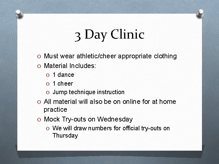 3 Day Clinic O Must wear athletic/cheer appropriate clothing O Material Includes: O 1