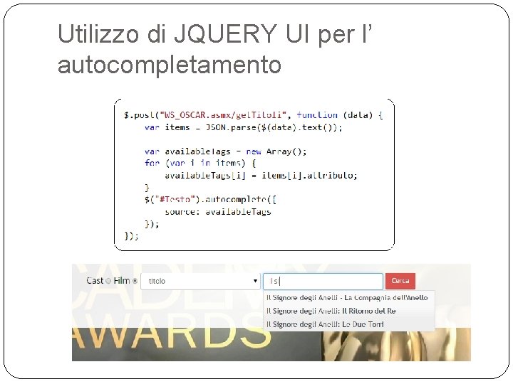 Utilizzo di JQUERY UI per l’ autocompletamento 