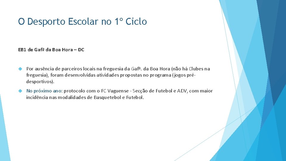 O Desporto Escolar no 1º Ciclo EB 1 de Gafª da Boa Hora –