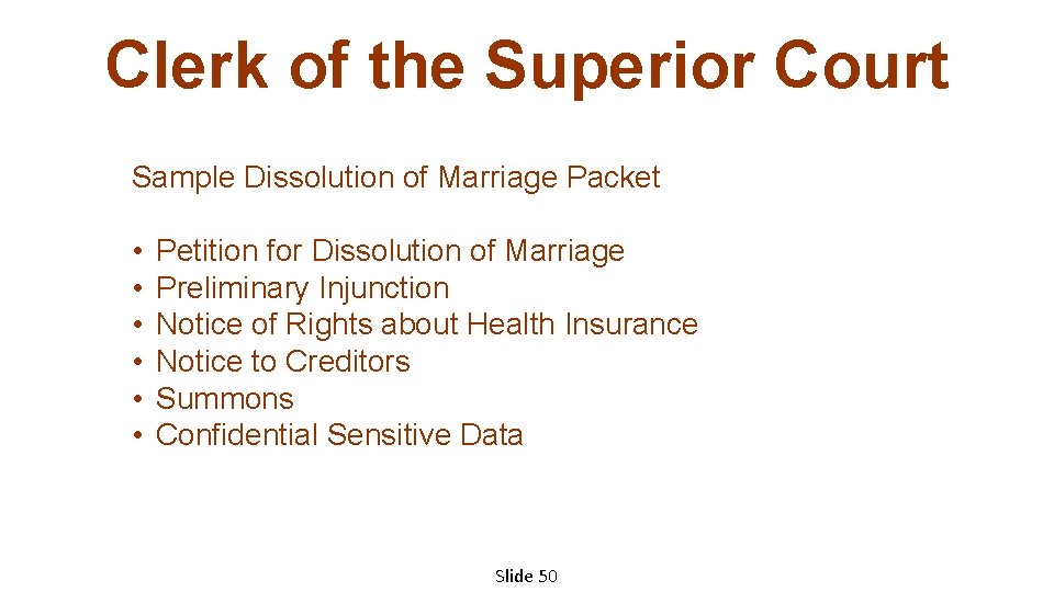 Clerk of the Superior Court Sample Dissolution of Marriage Packet • • • Petition
