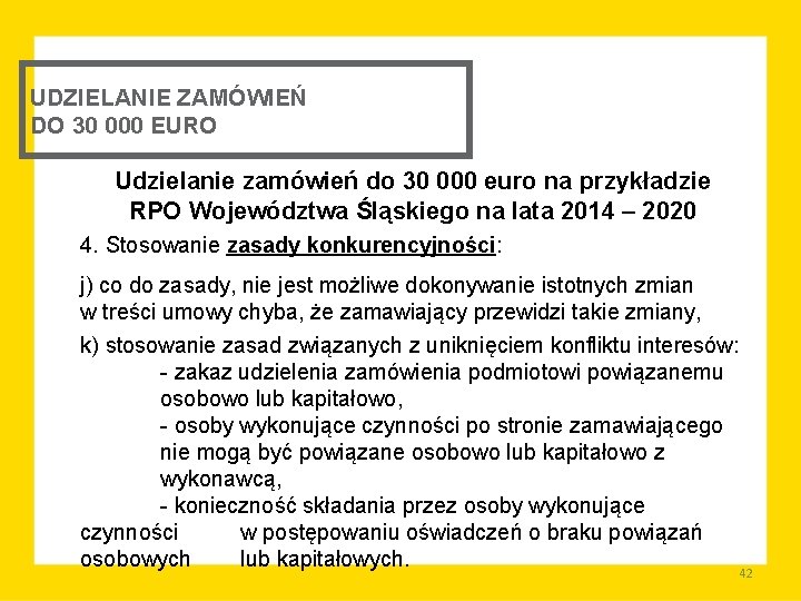 UDZIELANIE ZAMÓWIEŃ DO 30 000 EURO Udzielanie zamówień do 30 000 euro na przykładzie