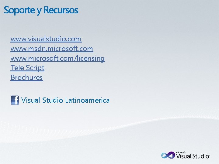 www. visualstudio. com www. msdn. microsoft. com www. microsoft. com/licensing Tele Script Brochures Visual