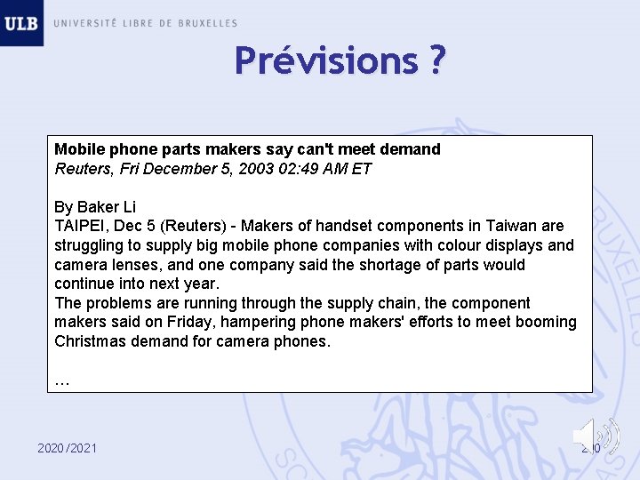 Prévisions ? Mobile phone parts makers say can't meet demand Reuters, Fri December 5,