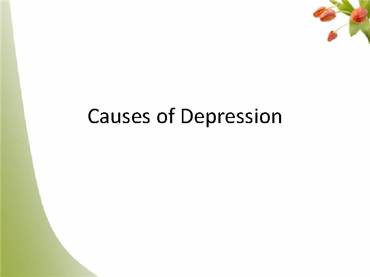 Causes of Depression 
