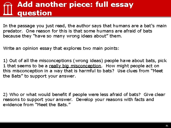 Add another piece: full essay question In the passage you just read, the author