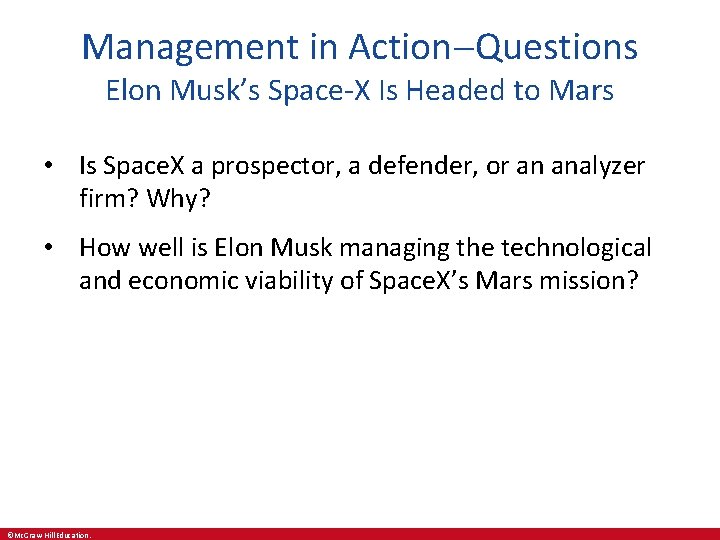 Management in Action Questions Elon Musk’s Space-X Is Headed to Mars • Is Space.