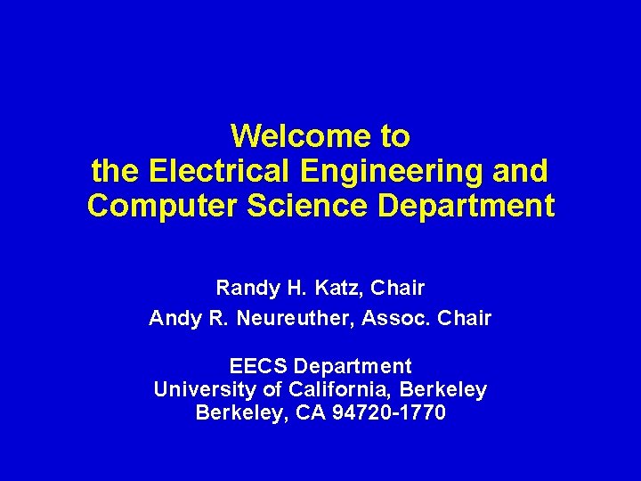 Welcome to the Electrical Engineering and Computer Science