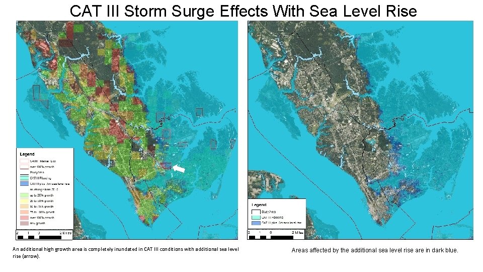  CAT III Storm Surge Effects With Sea Level Rise An additional high growth