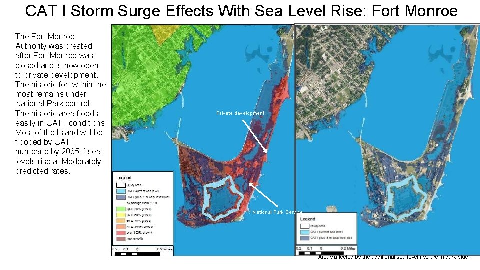  CAT I Storm Surge Effects With Sea Level Rise: Fort Monroe The Fort