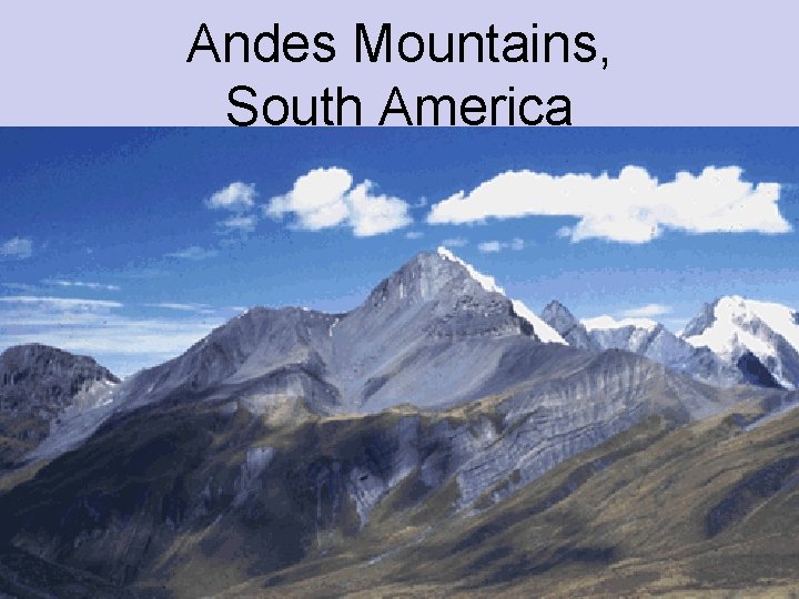 Andes Mountains, South America 