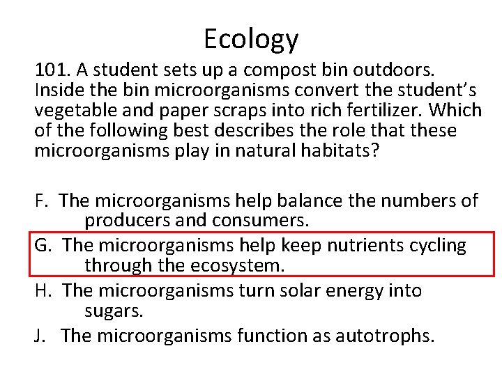 Ecology 101. A student sets up a compost bin outdoors. Inside the bin microorganisms