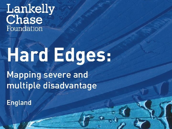 Severe and Multiple Disadvantage in England: A Profile of People Affected by Homelessness, Substance