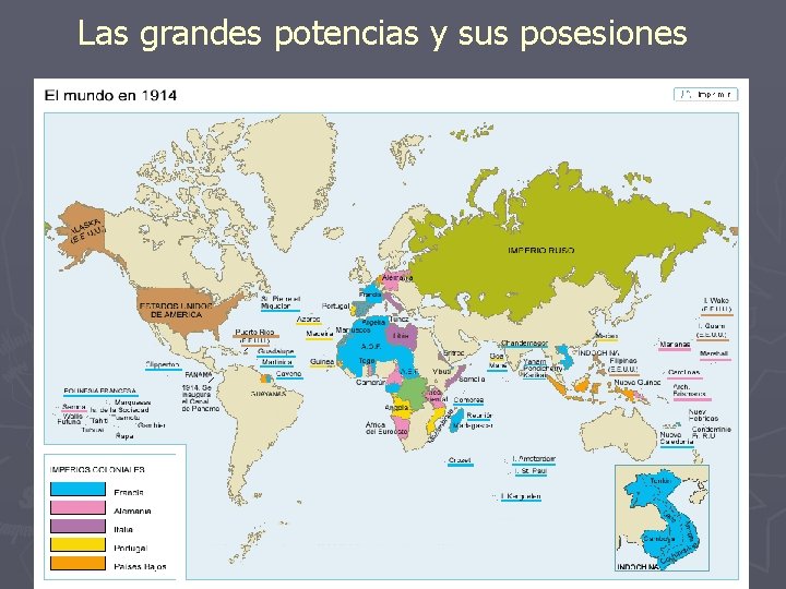 Las grandes potencias y sus posesiones 