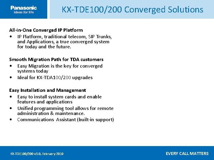 KX-TDE 100/200 Converged Solutions Click ____to __edit ____ Master _____text ____ styles ______ Second