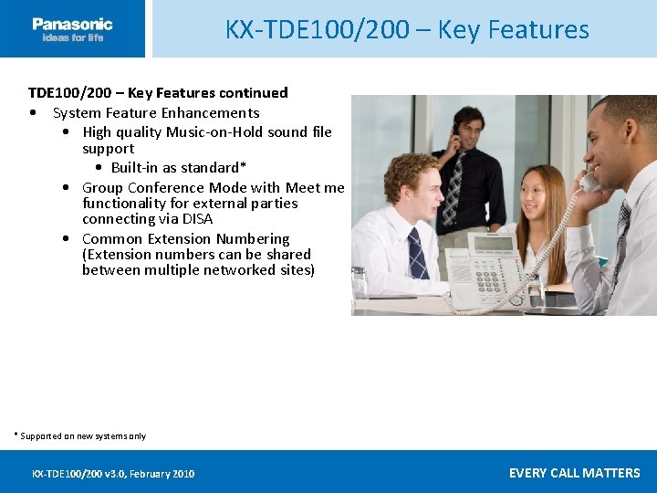 KX-TDE 100/200 – Key Features Click ____to __edit ____ Master _____text ____ styles ______