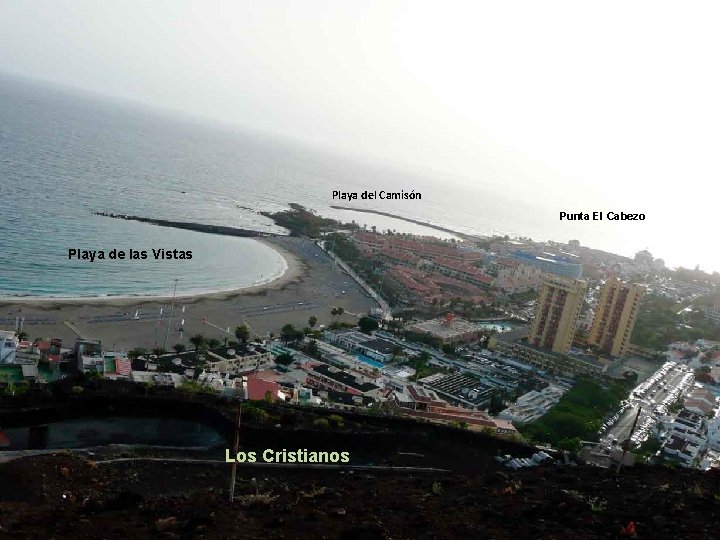 Playa del Camisón Punta El Cabezo Playa de las Vistas Los Cristianos. . .