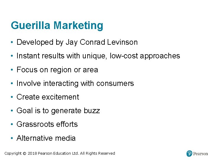 Guerilla Marketing • Developed by Jay Conrad Levinson • Instant results with unique, low-cost
