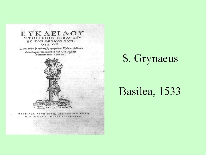 S. Grynaeus Basilea, 1533 