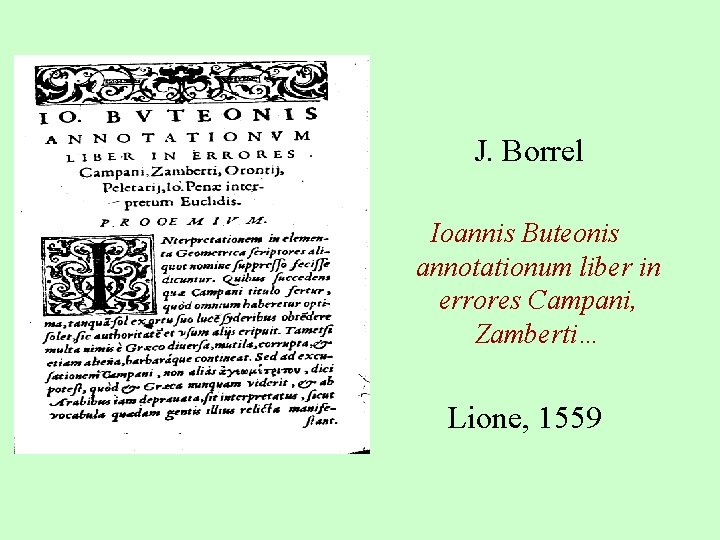 J. Borrel Ioannis Buteonis annotationum liber in errores Campani, Zamberti… Lione, 1559 