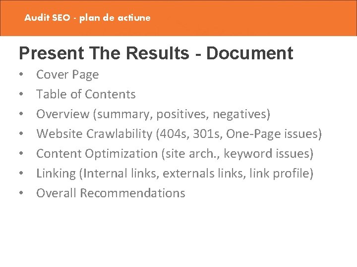 Audit SEO - plan de actiune Present The Results - Document • • Cover