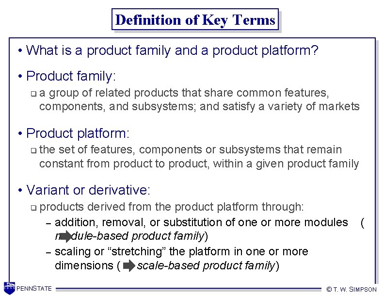 Definition of Key Terms • What is a product family and a product platform?