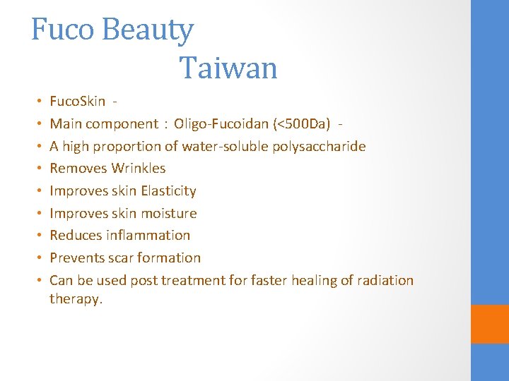 Fuco Beauty Taiwan • • • Fuco. Skin - Main component：Oligo-Fucoidan (<500 Da) -