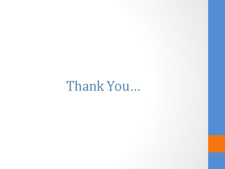 Thank You… 