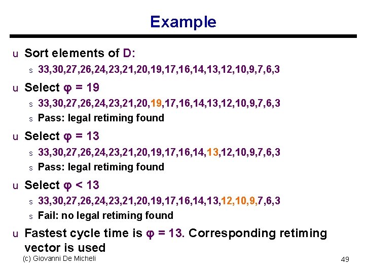 Example u Sort elements of D: s 33, 30, 27, 26, 24, 23, 21,