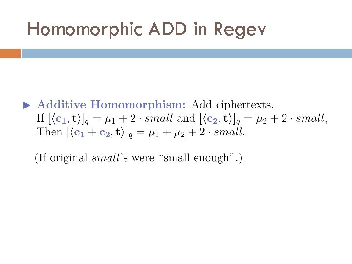 Homomorphic ADD in Regev 