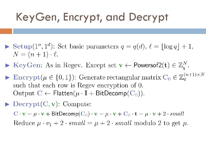 Key. Gen, Encrypt, and Decrypt 