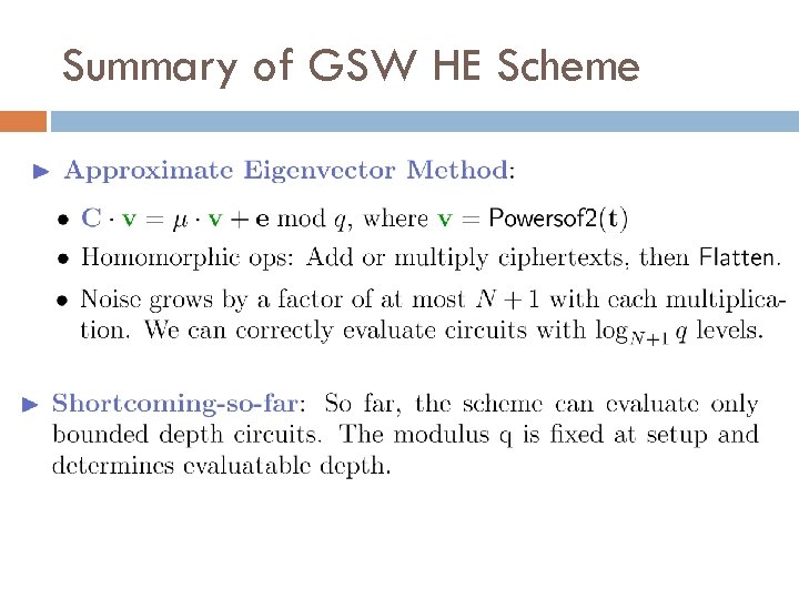 Summary of GSW HE Scheme 